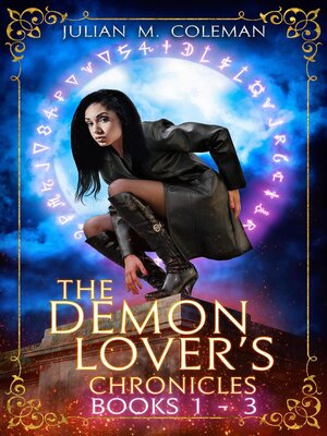 cover image of The Demon Lover's Chronicles (The Complete Series)